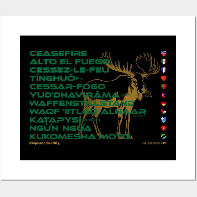 CEASEFIRE: Say ¿Qué? Top Ten Spoken (New Hampshire) (Moose) Wall Art by Village Values